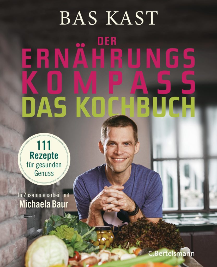 Der Ernaehrungskompass - Das Kochbuch von Bas Kast